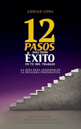 Portada: 12 pasos para tener éxito en tu 1er trabajo